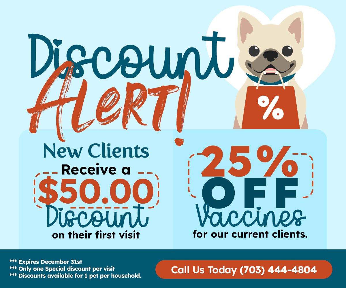 New clients receive a $50.00 discount on their first visit  and 25% off vaccines for our current clients